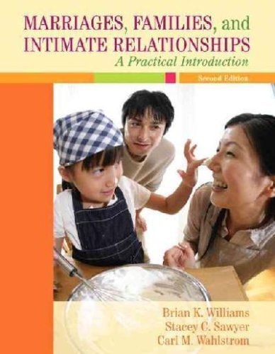 Marriages, Families, and Intimate Relationships
