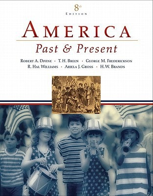 America Past and Present: Combined Volume