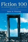 Fiction 100: An Anthology of Short Fiction