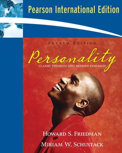 Personality: Classic Theories and Modern Research