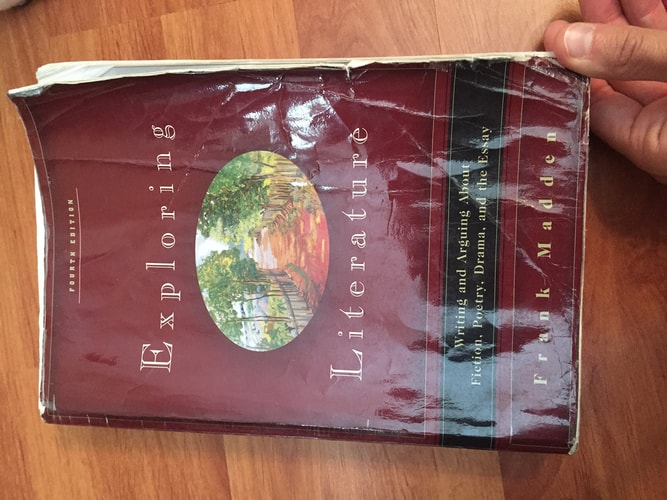 Exploring Literature: Writing and Arguing about Fiction, Poetry, Drama, and the Essay