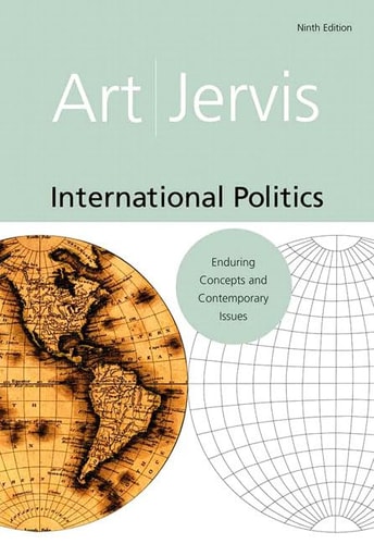 International Politics: Enduring Concepts and Contemporary Issues