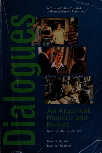 Dialogues: An Argument Rhetoric and Reader