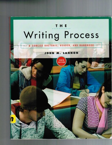 The Writing Process: A Concise Rhetoric, Reader, and Handbook