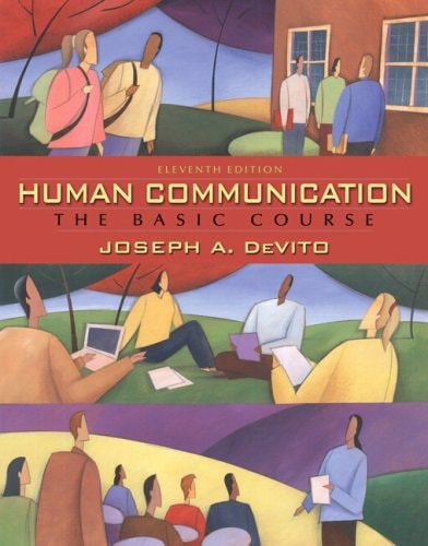 Human Communication: The Basic Course Value Package (includes MyCommunicationLab with E-Book Student Access )