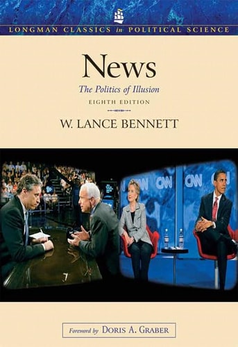 News: The Politics of Illusion