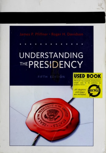 Understanding the Presidency