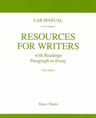 Lab Manual for Resources for Writers with Readings
