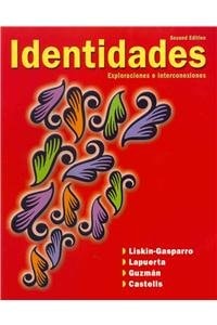 Identidades: Exploraciones e Interconexiones + Oxford Spanish Dictionary + Student Activities Manual