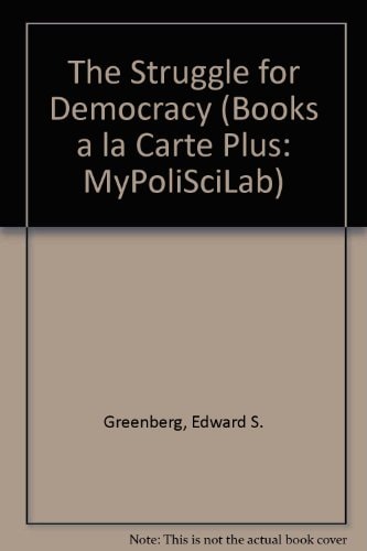 The Struggle for Democracy