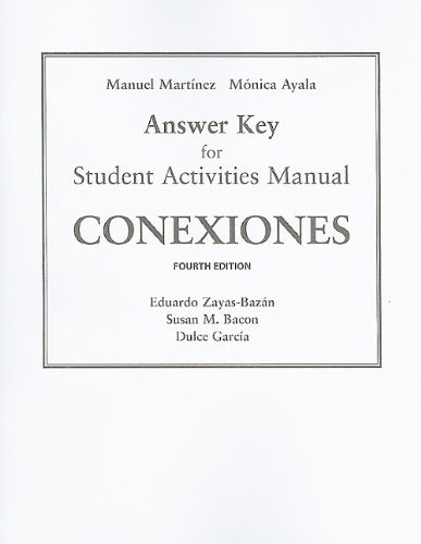 SAM Answer Key for Conexiones: Comunicacion y cultura