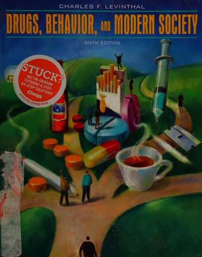 Drugs, Behavior, and Modern Society