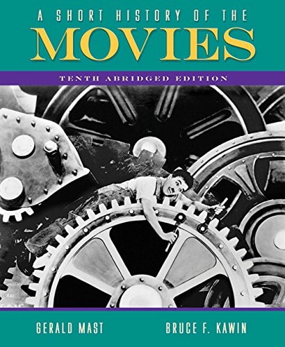 A Short History of the Movies: Abridged Edition