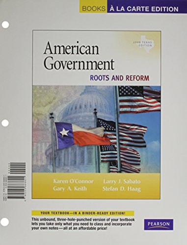 American Government: Roots and Reform, Texas Edition
