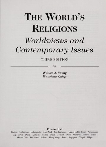 The World's Religions: Worldviews and Contemporary Issues