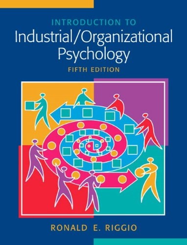 INTRO TO INDUSTRIAL ORGANZ PSYCH&MYSRCH PKG (5th Edition)