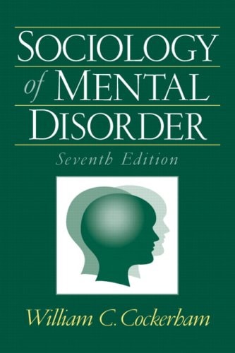 Sociology of Mental Disorder