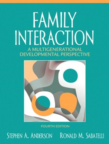 Family Interaction: A Multigenerational Developmental Perspective