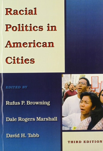 Racial Politics In American Cities- (Value Pack w/MySearchLab) (3rd Edition)