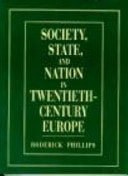 Society, State and Nation in Twentieth-Century Europe