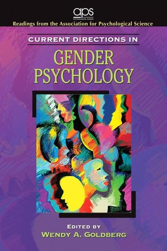 Current Directions in Gender Psychology for Women's Lives: A Psychological Exploration