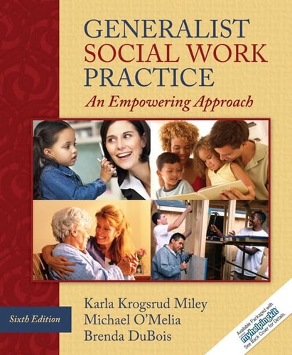 Generalist Social Work Practice: An Empowering Approach