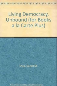 Living Democracy: Unbound