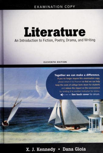 Literature: An Introduction to Fiction, Poetry, drama, and Writing