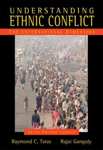 Understanding Ethnic Conflict: The International Dimension