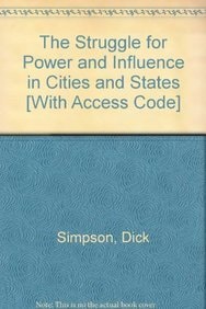 Struggle For Power In Cities And States Of North America- (Value Pack w/MyLab Search)