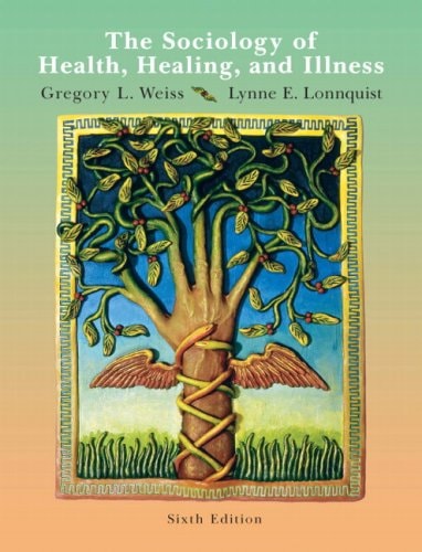 Sociology of Health, Healing and Illness