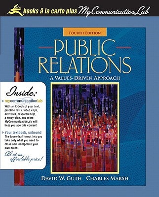 Public Relations: A Values-Driven Approach