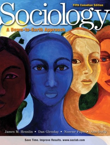 Sociology: A Down-to-Earth Approach