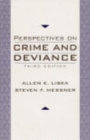 Perspectives on Crime and Deviance