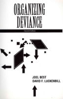 Organizing Deviance