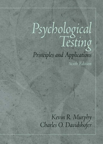 Psychological Testing: Principles and Applications
