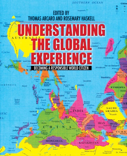 Understanding the Global Experience: Becoming a Responsible World Citizen