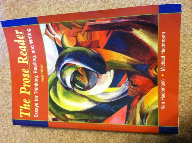 The Prose Reader: Essays for Thinking, Reading, and Writing