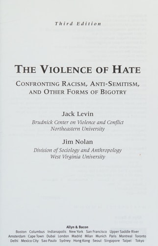 The Violence of Hate: Confronting Racism, Anti-Semitism, and Other Forms of Bigotry
