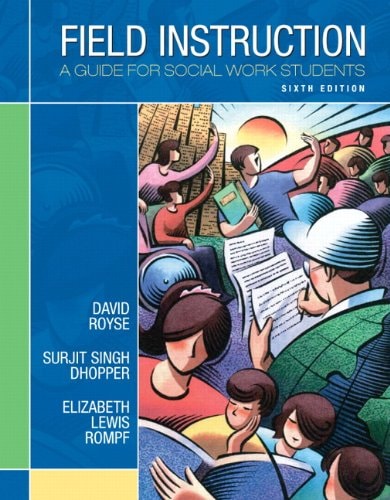 Field Instruction: A Guide for Social Work Students