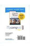 MyCompLab with Pearson eText -- Standalone Access Card -- for The Curious Writer, Concise Edition (3rd Edition)