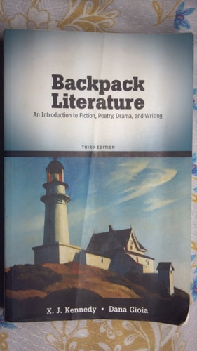 Backpack Literature: An Introduction to Fiction, Poetry, Drama, and Writing