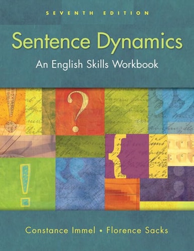 Sentence Dynamics (with MyWritingLab Student Access Code Card) (7th Edition)