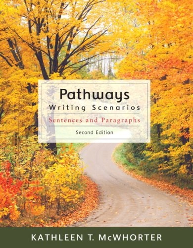 Pathways: Writing Scenarios (with MyWritingLab Student Access Code Card) (2nd Edition)