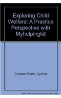 Exploring Child Welfare: A Practice Perspective