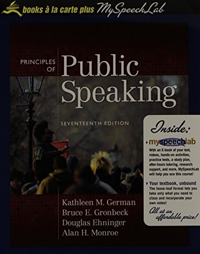 Principles of Public Speaking, Books a la Carte Plus MySpeechLab (17th Edition)