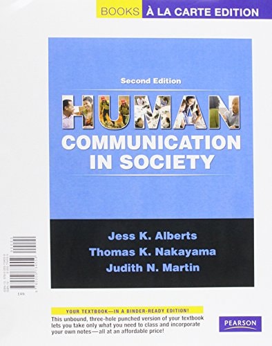Human Communication in Society, Books a la Carte Plus MyCommunicationLab (2nd Edition)
