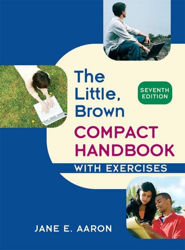 The Little, Brown Compact Handbook With Exercises Mycomplab Passcode: With E-book