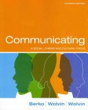 Communicating: A Social, Career and Cultural Focus