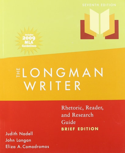 The Longman Writer, Brief Edition: Rhetoric, Reader, and Research Guide